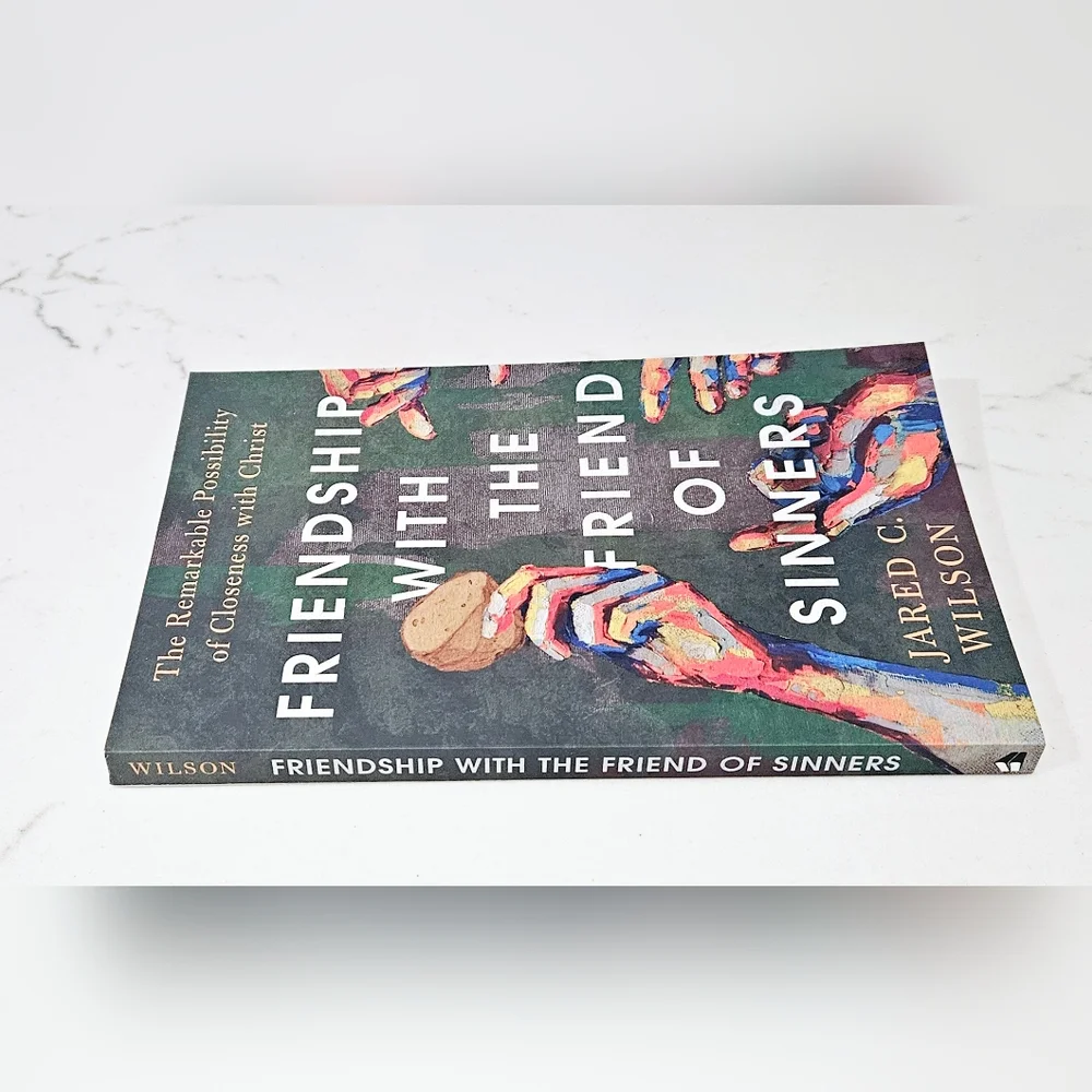 BOGO Friendship with the Friend of Sinners Paperback Book